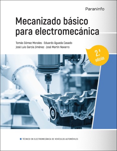 Mecanizado basico para electromecanica 2ª edicion 2023